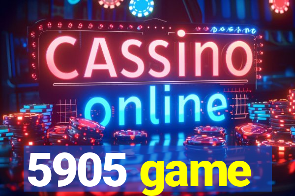 5905 game